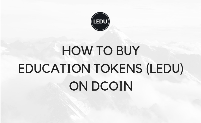 HOW_TO_BUY_EDUCATION_TOKENS_LEDU_ON_DCOIN-1